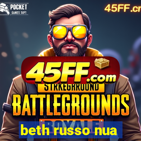 beth russo nua